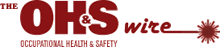 The OH&S Wire: Occupational Health & Safety Blog