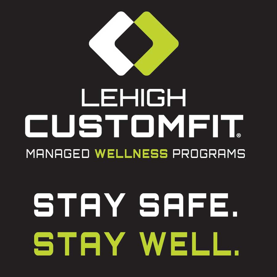 Lehigh CustomFit Wellness Progam Occupational Health & Safety