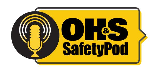 OH&S SafetyPod: Under the Microscope: OSHA