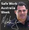 Mal Meninga, a champion rugby player and coach who is a member of the Australia Rugby Hall of Fame, is featured on posters for the 2010 Safe Work Australia Week.