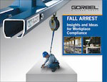 Fall Arrest:  Insights and Ideas for Workplace Compliance