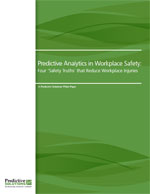 Predictive Analysis in Workplace Safety: Four Safety Truths that reduce Workplace Injuries