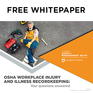 OSHA Workplace Injury and Illness Recordkeeping